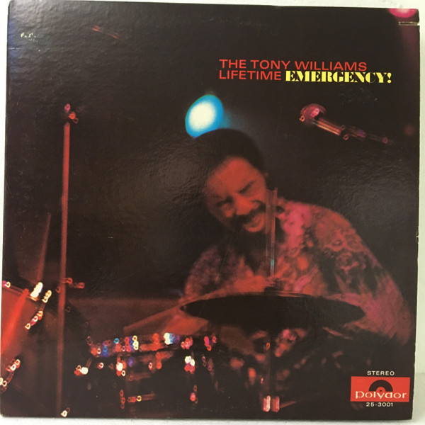 The Tony Williams Lifetime - Emergency! | Releases | Discogs
