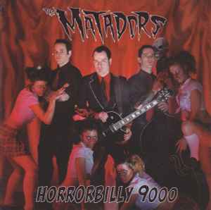 The Matadors - Horrorbilly 9000
