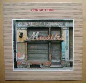 Contact Trio - Musik album cover