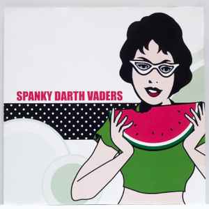 Spanky Darth Vaders - Spanky Darth Vaders album cover