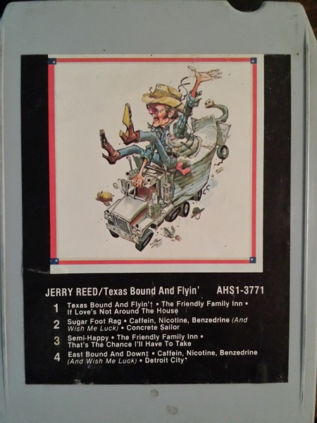 Jerry Reed – Texas Bound And Flyin' (1980, Vinyl) - Discogs