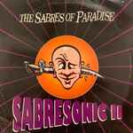 The Sabres Of Paradise - Sabresonic II | Releases | Discogs