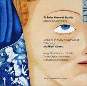 Peter Maxwell Davies - Sacred Choral Works album cover