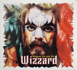 Wizzard (2) - Singles A's And B's