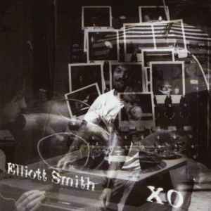 XO - Elliott Smith