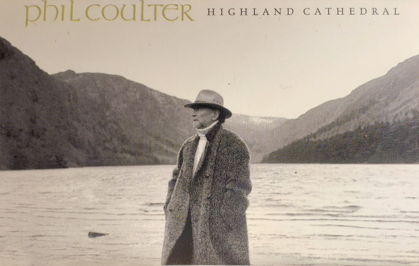 Phil Coulter – Highland Cathedral (2000