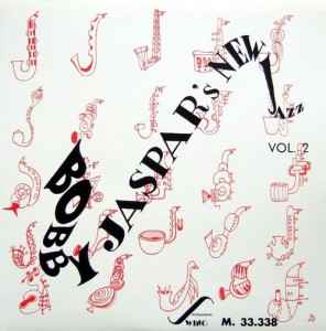 Bobby Jaspar - New Jazz Vol. 2: CD, Album, Mono, RE, Pap For Sale