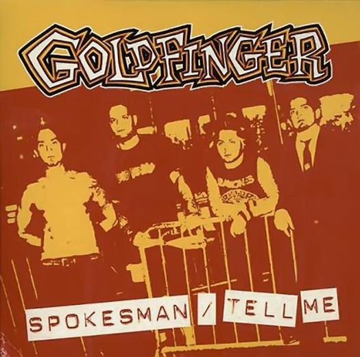 ladda ner album Goldfinger - Spokesman Tell Me