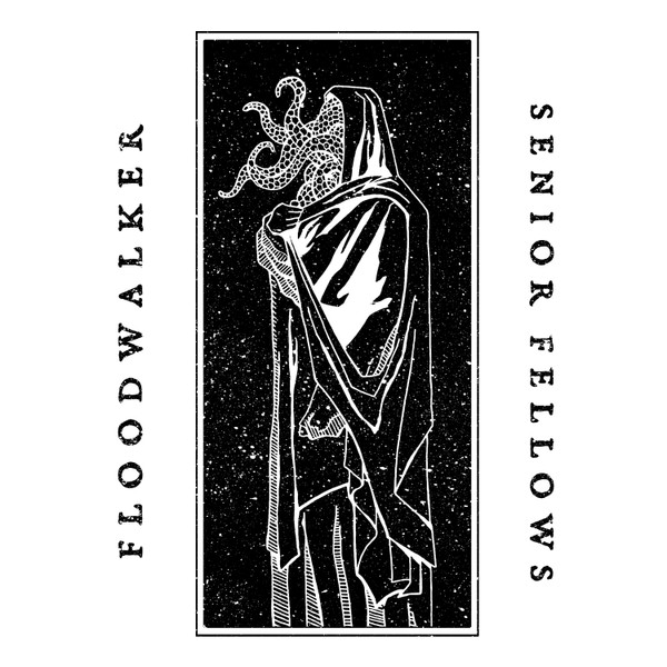 ladda ner album Floodwalker senior fellows - Floodwalker Senior Fellows