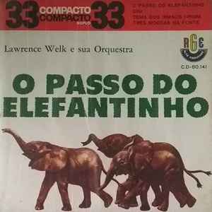 Lawrence Welk And His Orchestra - O Passo Do Elefantinho (Baby Elephant Walk) album cover