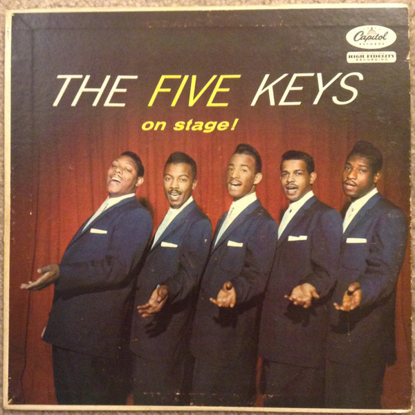 The Five Keys – On Stage! (1957, Vinyl) - Discogs