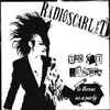 Radio Scarlet - Ten Sad Reasons(To Throw Us A Party)