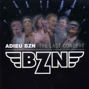 BZN - Adieu BZN - The Last Concert album cover