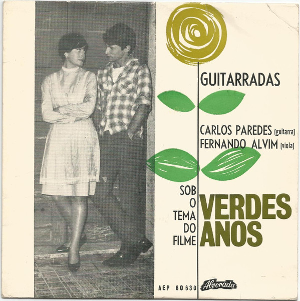 last ned album Carlos Paredes, Fernando Alvim - Guitarradas Sob O Tema Do Filme Verdes Anos