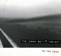 Album herunterladen Blind Zero - The Down Set Is Tonight