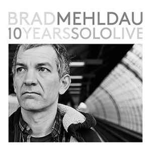 Brad Mehldau Trio – The Art Of The Trio (Recordings: 1996-2001 ...