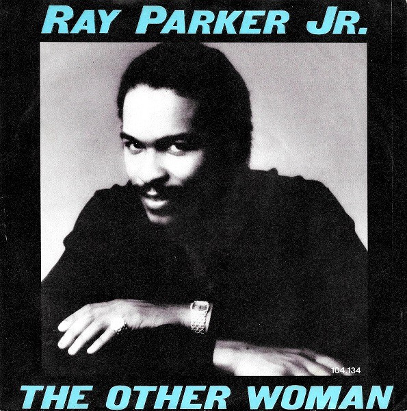 Ray Parker Jr The Other Woman 1982 Vinyl Discogs