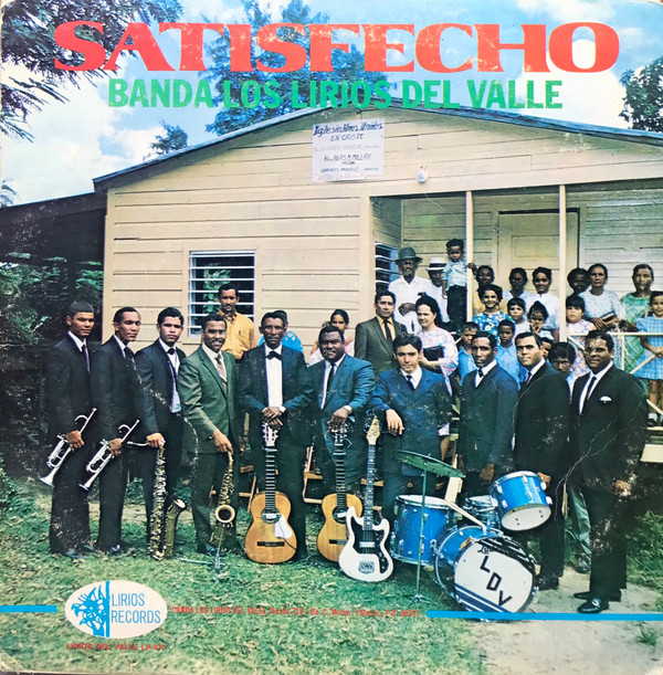 Album herunterladen Banda Los Lirios Del Valle - Satisfecho