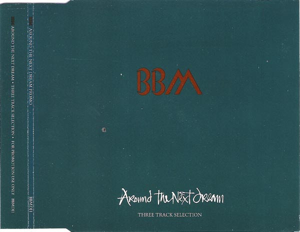 BBM – Around The Next Dream (1994, CD) - Discogs