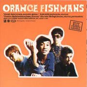 Fishmans - Orange | Releases | Discogs