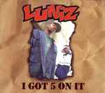 Cover of I Got 5 On It, 1995, CD