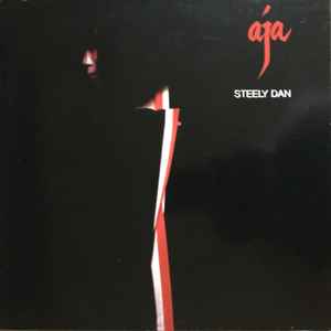 Steely Dan – Aja (1977, Gatefold, Vinyl) - Discogs