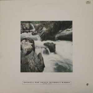 Dashiell Rae – Songs Without Words - Piano Solos (1986