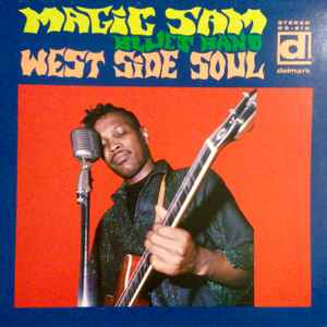 Magic Sam Blues Band - West Side Soul album cover