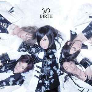 D - Birth | Releases | Discogs