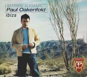 Paul Oakenfold - Perfecto Presents... Paul Oakenfold: Ibiza
