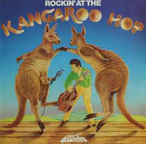 Various - Rockin' At The Kangaroo Hop album cover