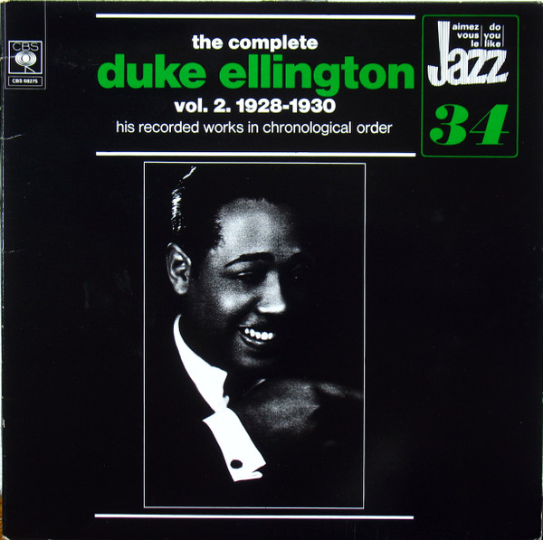 Ellington In Order Volume 2 (1928-30) - Legacy Recordings
