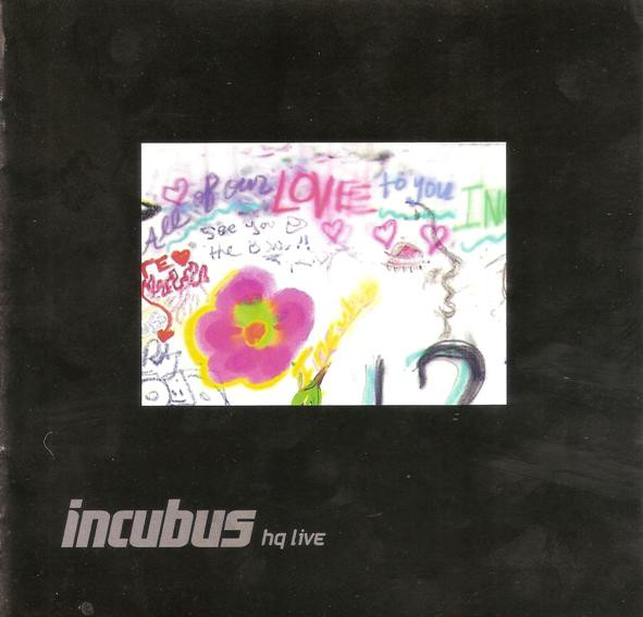 Incubus – HQ Live (2012, CD) - Discogs