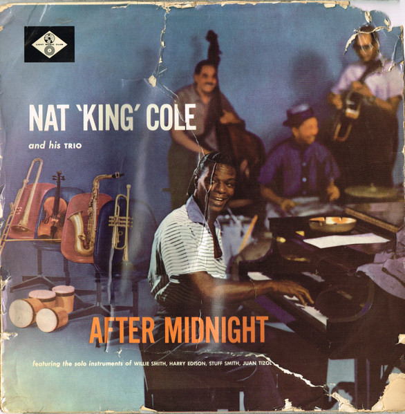 Nat 'King' Cole And His Trio – After Midnight (1962, Vinyl) - Discogs