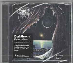 Darkthrone - Eternal Hails......