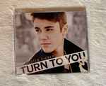 Turn To You (Mother's Day Dedication) / Justin Bieber