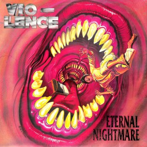 Vio-Lence – Eternal Nightmare (2017, Light blue with red splatter 