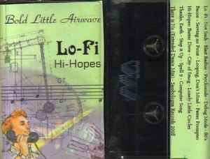 Bold Little Airwave - Lo-Fi Hi-Hopes album cover