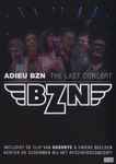Cover of Adieu BZN - The Last Concert , 2007, DVD