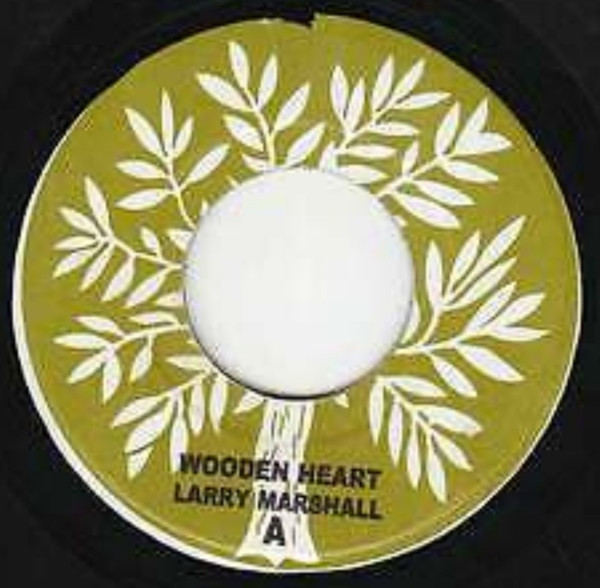 Larry Marshall – Wooden Heart / No Money No Love (Vinyl) - Discogs