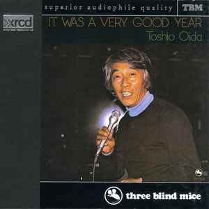 Toshio Oida – It Was A Very Good Year (1997, XRCD, CD) - Discogs