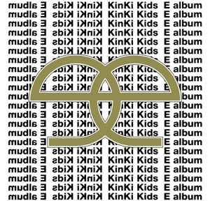 KinKi Kids – E Album (2001, CD) - Discogs