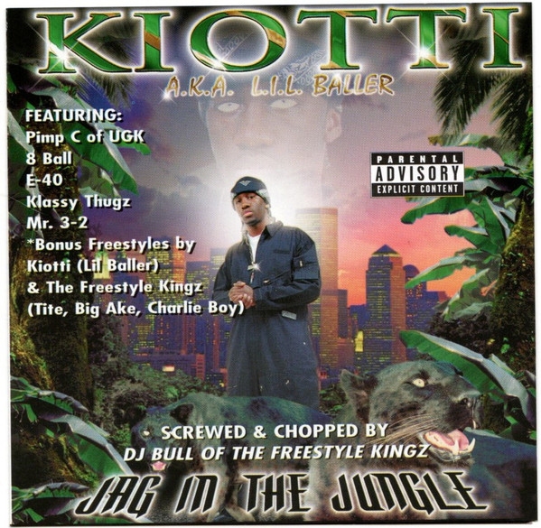 Kiotti a.k.a. Lil' Baller – Jag In The Jungle (Screwed) (2001, CD