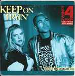 Cover of Keep On Tryin', 1995, CD