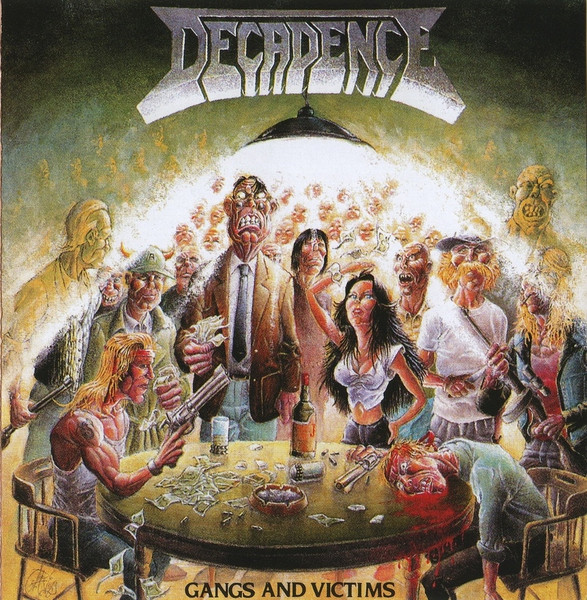 Decadence – Gangs And Victims (1989, Vinyl) - Discogs