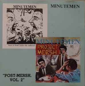 Minutemen – Post-Mersh, Vol. 2 (1990, CD) - Discogs