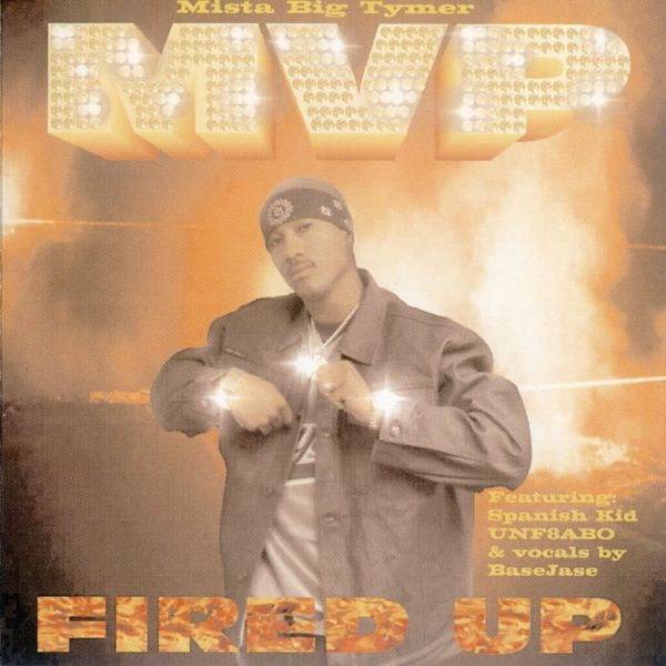Mista Big Tymer MVP – Fired Up (2001, CD) - Discogs