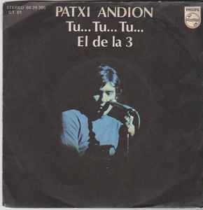 Patxi Andión - Tu...Tu...Tu... / El De La 3 album cover