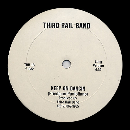 last ned album Third Rail Band - Keep On Dancin