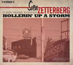 Sven Zetterberg - Hollerin Up A Storm
